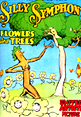 Silly Symphonies Flowers and Trees